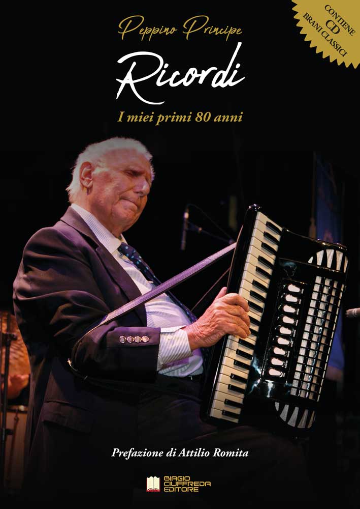 Peppino Principe: Vita del Re della Fisarmonica